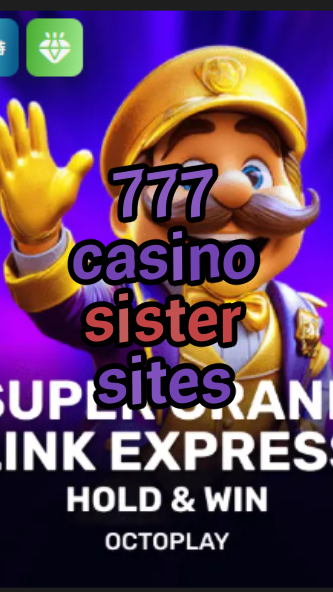 777 casino sister sites-w4cy2mdjlx2bf.com